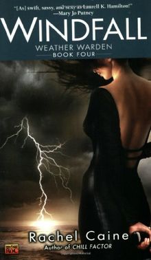 Windfall: Book Four of the Weather Warden