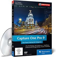 Capture One Pro 9 - Das Praxis-Training für Fotografen mit Mario Dirks, Bildentwicklung, Retusche, Archivierung von Galileo Press | Software | Zustand sehr gut