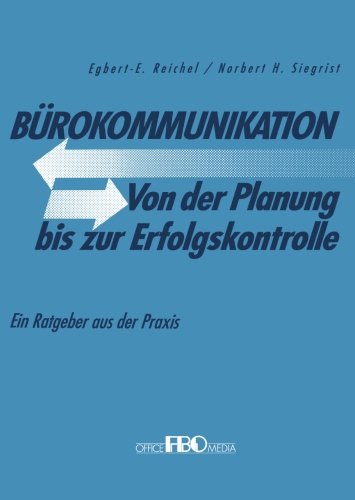 Bürokommunikation Von der Planung bis zur Erfolgskontrolle