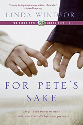 For Pete's Sake (The Piper Cove Chronicles)