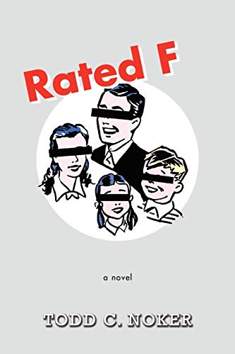 Rated F: A Novel