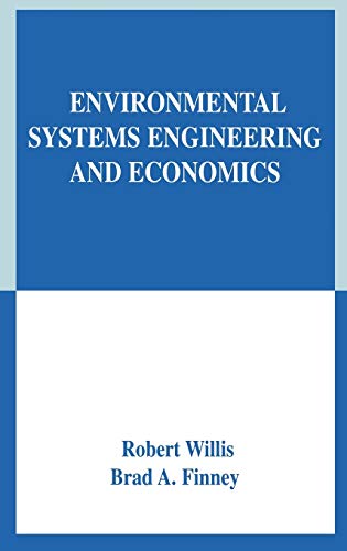 Environmental Systems Engineering and Economics