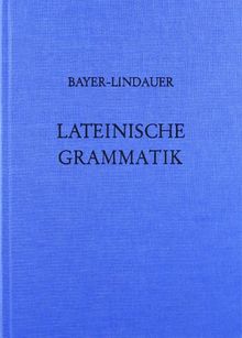 Grammatiken II: Lateinische Grammatik