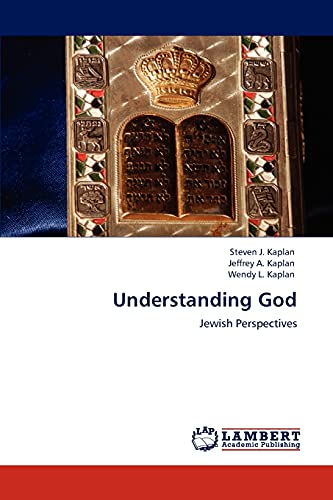 Understanding God: Jewish Perspectives