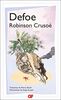 Robinson Crusoé: Vie et aventures de Robinson Crusoé (Littérature et civilisation)