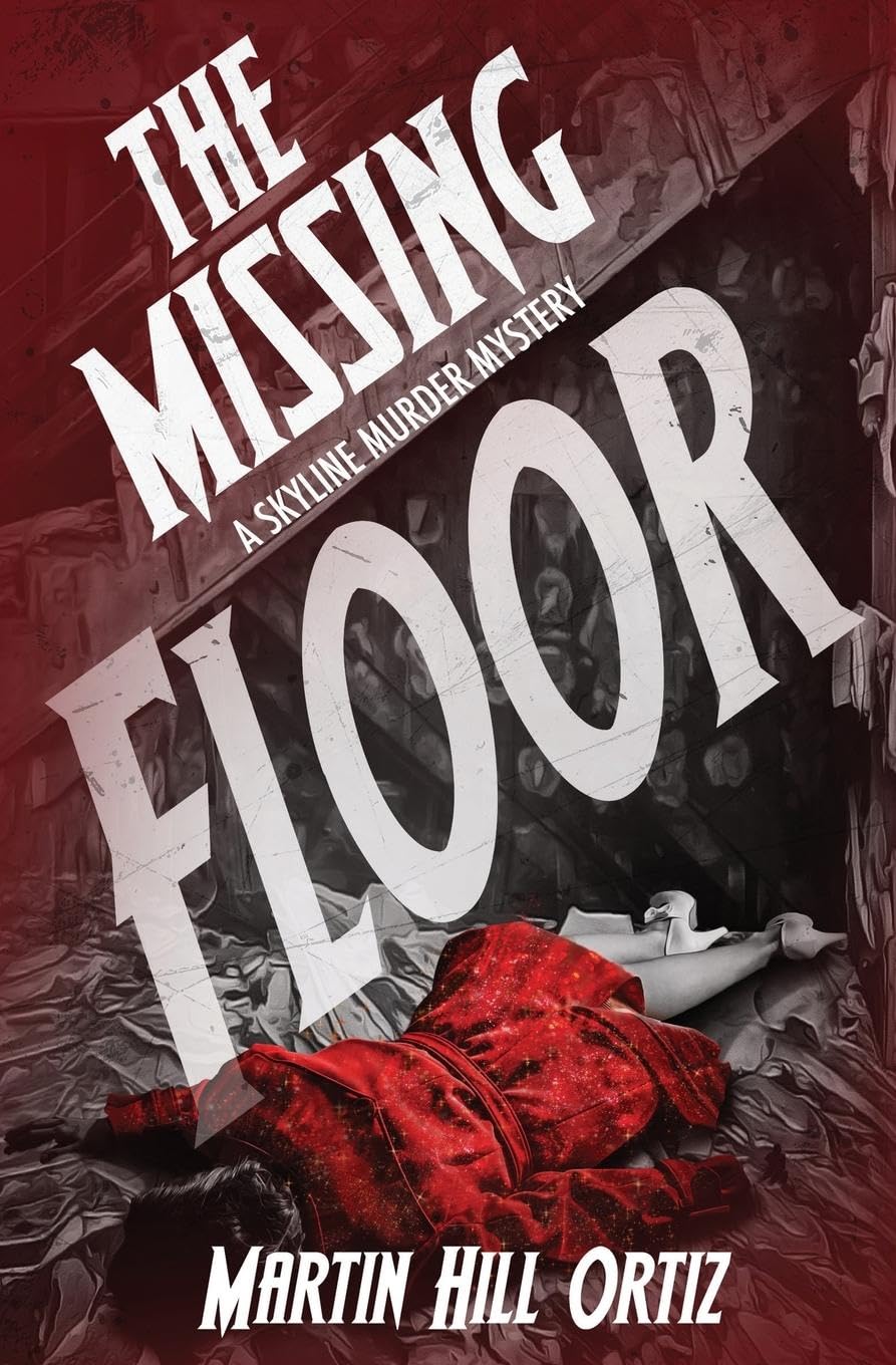 The Missing Floor (A Skyline Murder Mystery, Band 2)