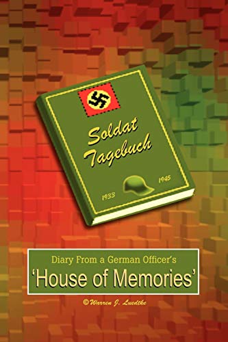 Diary From a German Officer's House of Memories