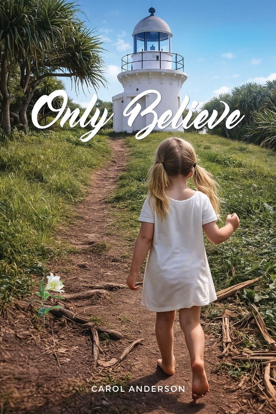 Only Believe
