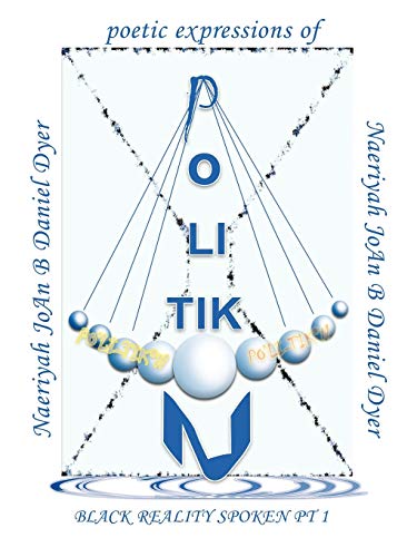 P.O. - L.I. - T.I.K. - N: BLACK REALITY SPOKEN PT 1