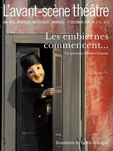 Avant-scène théâtre (L'), n° 1253. Les embiernes commencent : bicentenaire du Théâtre Guignol
