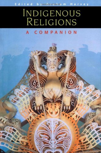 Indigenous Religions: A Companion