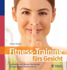 Fitness-Training fürs Gesicht: Gymnastik statt Botox: Die besten Übungen gegen Falten und Co