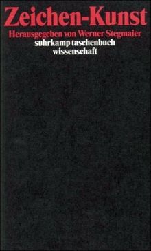 Zeichen-Kunst: Zeichen und Interpretation V (suhrkamp taschenbuch wissenschaft)