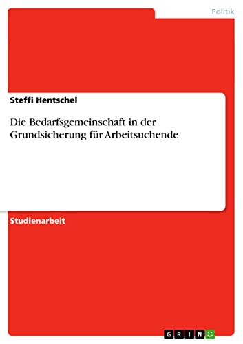 Die Bedarfsgemeinschaft in der Grundsicherung für Arbeitsuchende