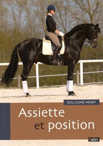 Assiette Et Position - Nouvelle édition