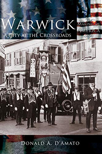 Warwick: A City at the Crossroads