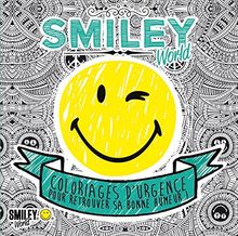 Smiley attitude mini : coloriages d'urgence pour retrouver sa bonne humeur !