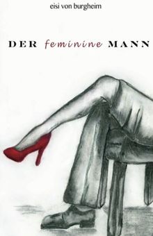 Der feminine Mann