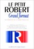 Le nouveau Petit Robert, grand format : dictionnaire alphabétique et analogique de la langue française
