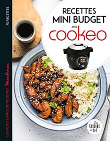 Recettes mini budget avec Cookeo : 75 recettes