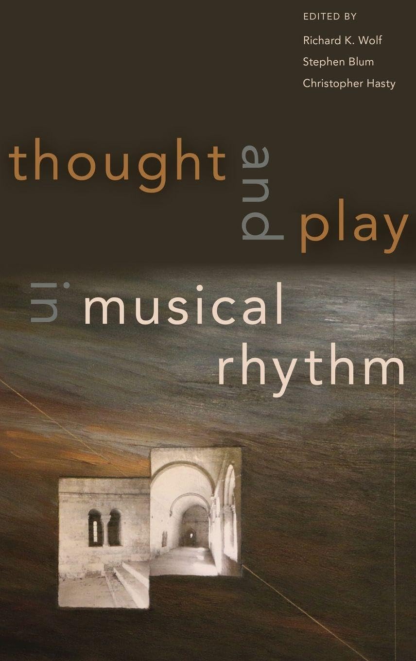 Thought and Play in Musical Rhythm: Asian, African, and Euro-american Perspectives