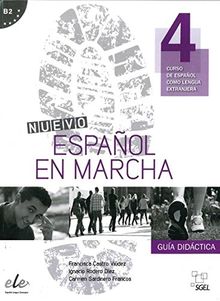 Nuevo Español en marcha 4: Curso de español como lengua extranjera / Lehrerhandbuch