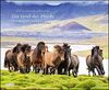 Die Insel der Pferde: Island und seine Isländer 2021 – Pferde- und Landschafts-Kalender – Querformat 52 x 42,5 cm