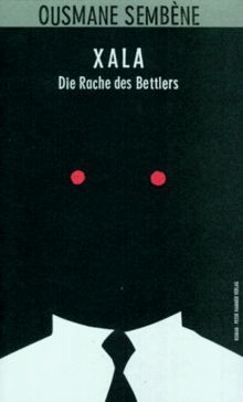 Xala. Die Rache des Bettlers