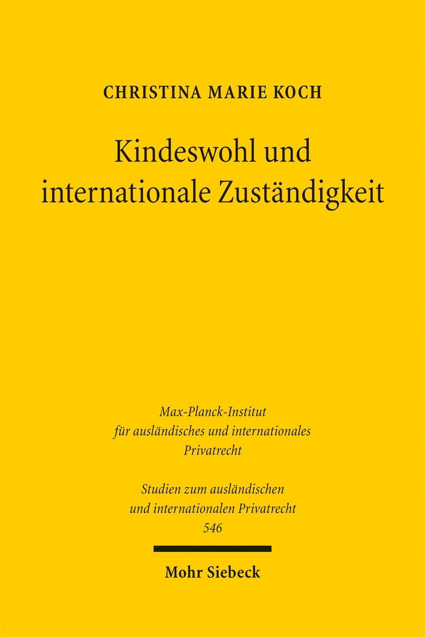 Kindeswohl und internationale Zuständigkeit