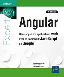 Angular : développez vos applications web avec le framework Javascript de Google