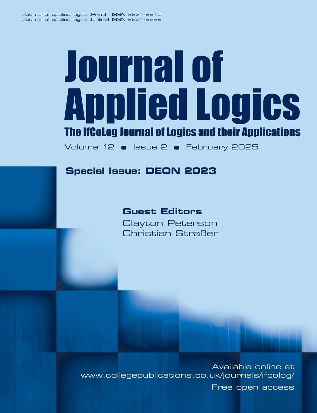 Journal of Applied Logics. The IfCoLog Journal of Logics and their Applications. Volume 12, issue 2, February 2025. Special issue: DEON 2023