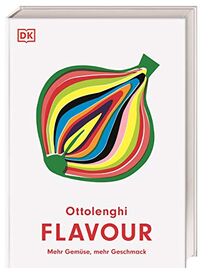 Flavour: Mehr Gemüse, mehr Geschmack by Ottolenghi, Yotam, Belfrage, Ixta | Book | condition acceptable