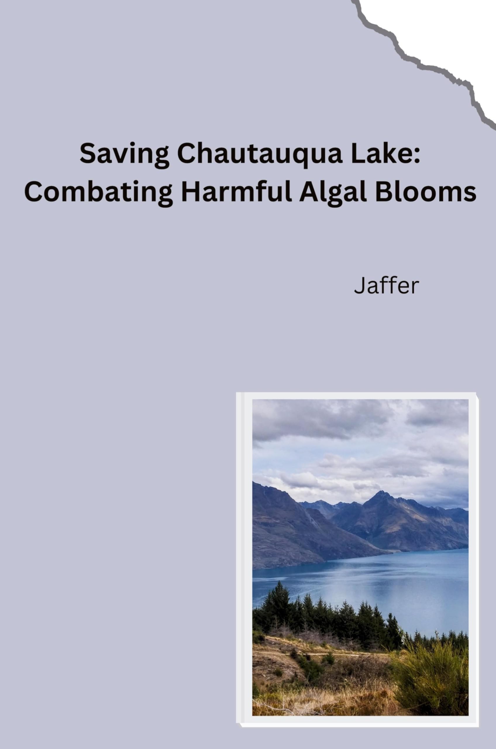 From Excellent to Impaired: Restoring the Water Quality of Chautauqua Lake: DE