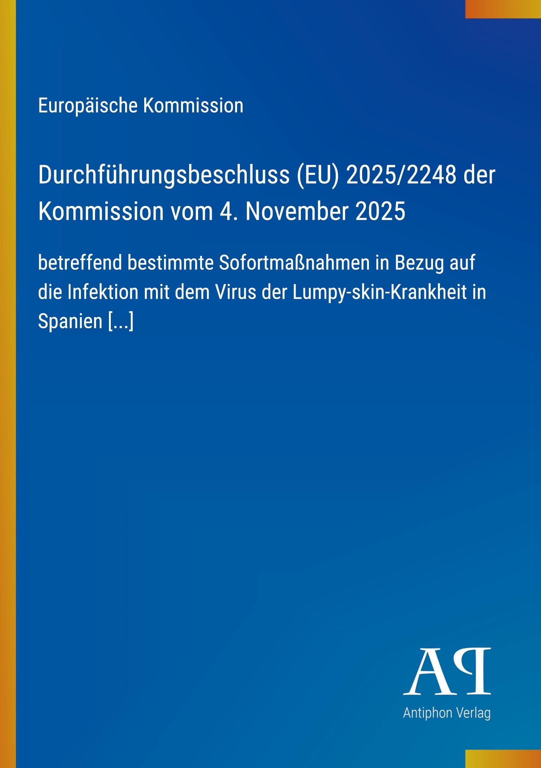 Durchführungsbeschluss (EU) 2025/2248 der Kommission vom 4. November 2025