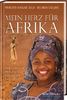 Mein Herz für Afrika: Eine sambische Prinzessin kämpft für das Leben