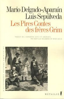 Les pires contes des frères Grim