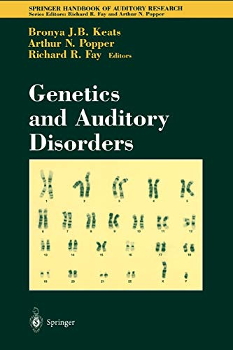 Genetics and Auditory Disorders (Springer Handbook of Auditory Research, 14, Band 14)