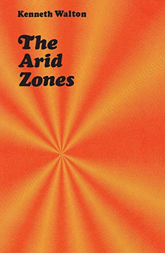 Kenneth Walton The Arid Zones