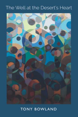 The Well at the Desert's Heart: Verses of Healing