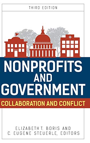 Nonprofits and Government: Collaboration and Conflict, Third Edition (Urban Institute Press)