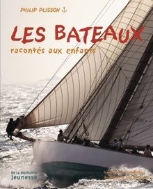 Les bateaux racontés aux enfants