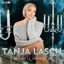 Fröhliche Weihnachtszeit von Lasch,Tanja | CD | Zustand neu