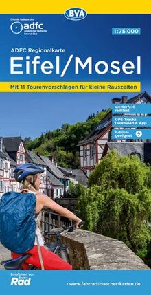 ADFC-Regionalkarte Eifel/ Mosel, 1:75.000, mit Tagestourenvorschlägen, reiß- und wetterfest, E-Bike-geeignet, GPS-Tracks-Download (ADFC-Regionalkarte 1:75000)