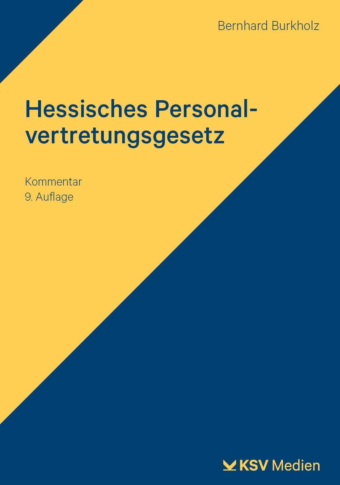 Burkholz, Bernhard: Hessisches Personalvertretungsgesetz
