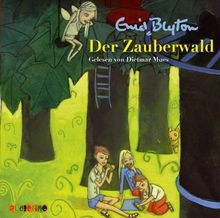 Der Zauberwald: Gekürzte Lesung