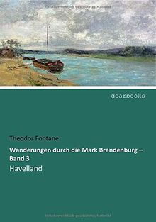 Wanderungen durch die Mark Brandenburg - Band 3: Havelland