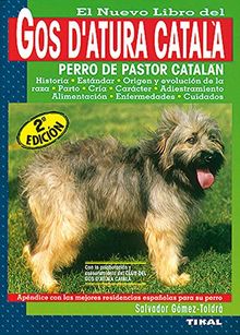 El nuevo libro del gos d'atura català (Gos D'atura Caral'a)