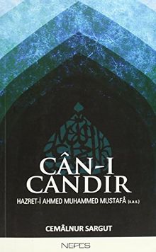 Cani Candir: Hazret-i Ahmed Muhammed Mustafa