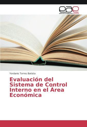Evaluación del Sistema de Control Interno en el Área Económica