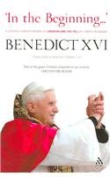 In The Beginning, A Catholic Understanding Of Creation And The Fall, By Joseph Ratzinger